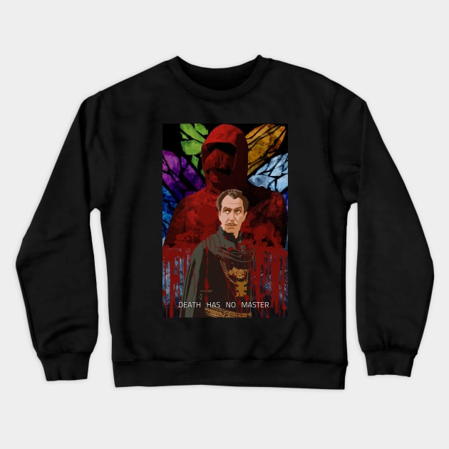 DEATH HAS NO MASTER Crewneck Sweatshirt by CinemApocalypse